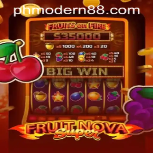 FruitNovaSuper: A Thrilling Addition to the PH Modern Casino Landscape